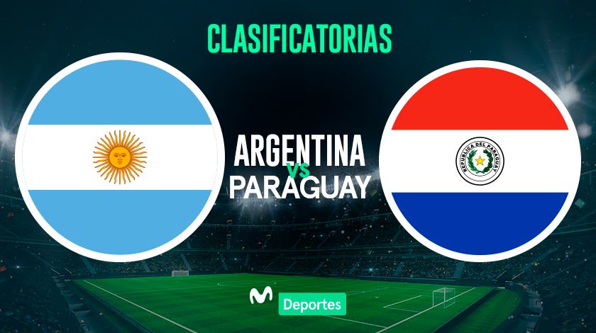 Argentina vs Paraguay EN VIVO: Fecha, hora y canal de transmisión para el partido por las Clasificatorias 2026