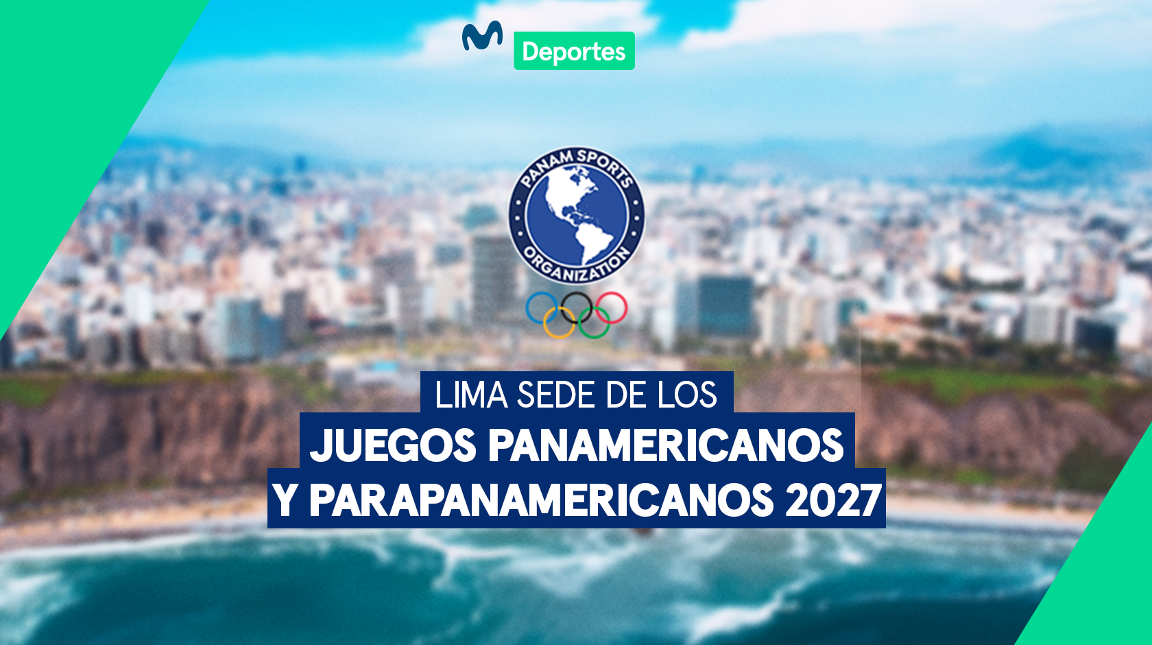 Lima es elegida para ser sede de los Juegos Panamericanos y Parapanamericanos 2027