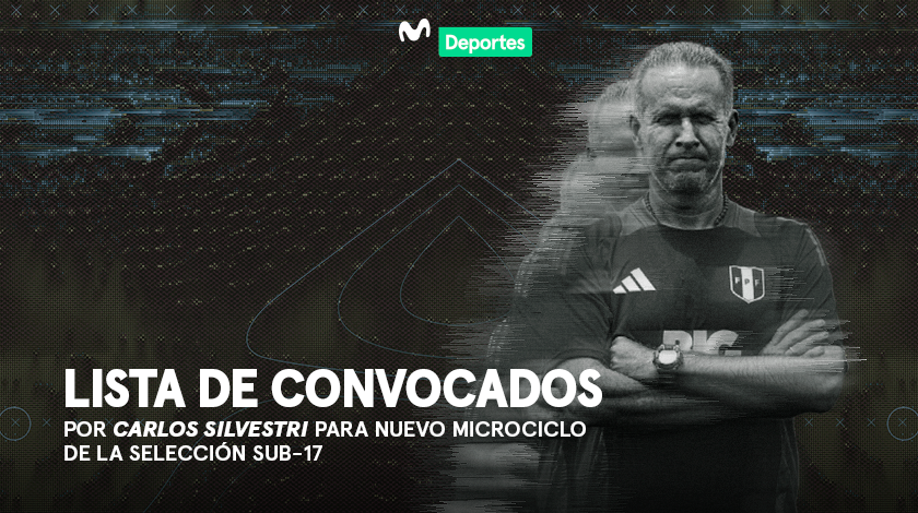 Carlos Silvestri anuncia la primera convocatoria de la Selección Peruana Sub-17 para el Microciclo 19