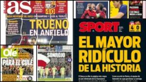 "El mayor ridículo de la historia" y "Para el culé": La gesta del Liverpool retratada en las portadas de los diarios al rededor del mundo (FOTOS)