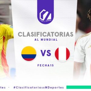 Colombia vs. Perú EN VIVO: horario y canal del partido por la fecha 15 de las Clasificatorias 2026